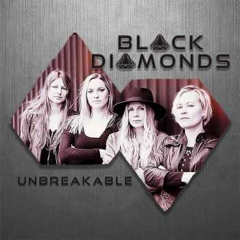 Black Diamonds - Unbreakable (2016)