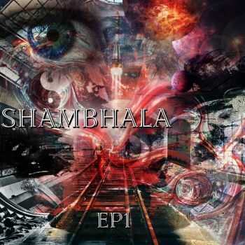 Shambhala - EP1 (2015) Shambhala - EP1 (2015)