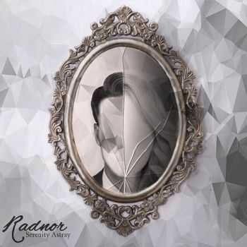 Radnor - Serenity Astray (2015) Radnor - Serenity Astray (2015)