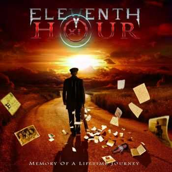 Eleventh Hour - Memory Of A Lifetime Journey (2016)