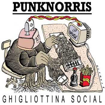 PunkNorris - Ghigliottina Social (2015)