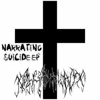 xMuhammadx - Narrating Suicide [ep] (2015)