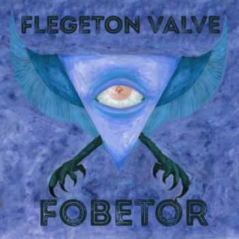 Flegeton Valve - Fobetor [demo] (2015)