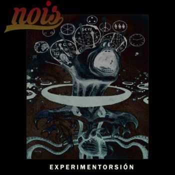 Nois - Experimentorsi&#243;n [ep] (2016)