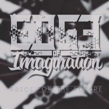 Edge Of Imagination - Price For The Future [EP] (2016)