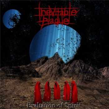 Inevitable Plague - Exaltation Of Spirit (2016) Inevitable Plague - Exaltation Of Spirit (2016)