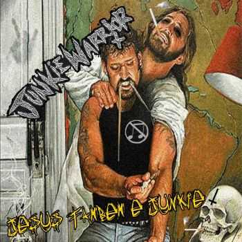 Junkie Warrior - Jesus Tamb&#233;m &#233; Junkie [DEMO] (2016)