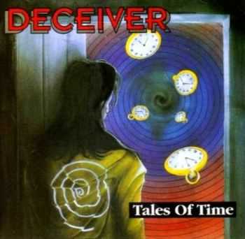 Deceiver - Tales of Time (1991) Deceiver - Tales of Time (1991)