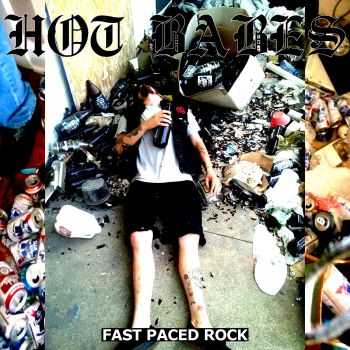 HOT BABES - Fast Paced Rock (2015)