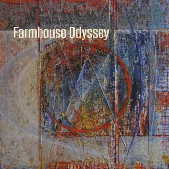 Farmhouse Odyssey - Farmhouse Odyssey (2015)