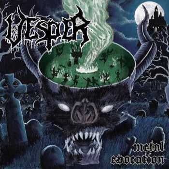 Vesper - Metal Evocation (2015) Vesper - Metal Evocation (2015)