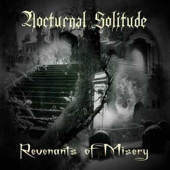 Nocturnal Solitude - Revenants Of Misery (2015)