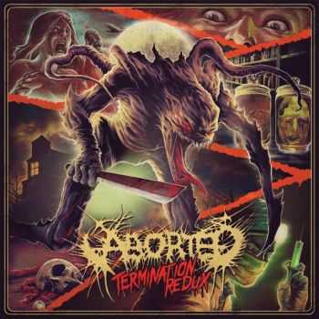 Aborted - Termination Redux (EP) (2016)