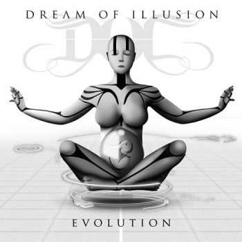 Dream Of Illusion - Evolution (2016)