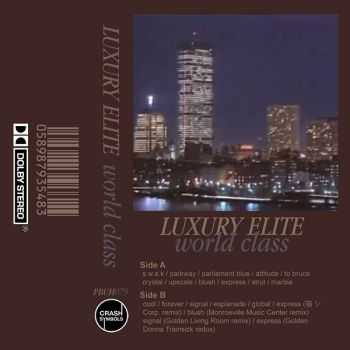 Luxury Elite - World Class [Limited Edition] (2015)