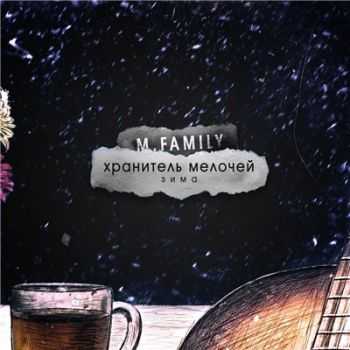 M.Family -  .  (2016)