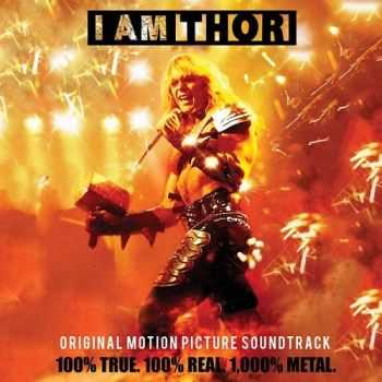 Thor - I Am Thor (Original Motion Picture Soundtrack) (2016) Thor - I Am Thor (Original Motion Picture Soundtrack) (2016)