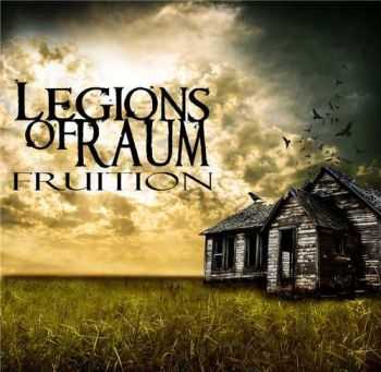 Legions Of Raum - Fruition (2016)