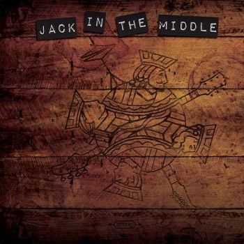 Jack In The Middle - Swing And A Miss (2016)