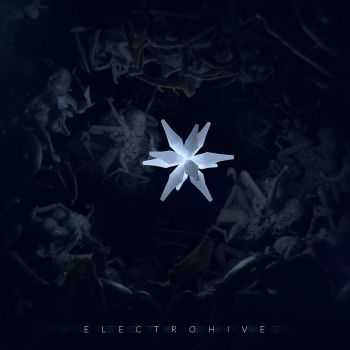 Electrohive - Electrohive [EP] (2016)