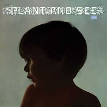 Plant And See - Plant And See (1969)