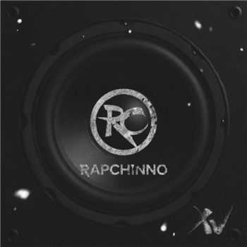 Rapchinno ( (D) /  ) - XV (2016)