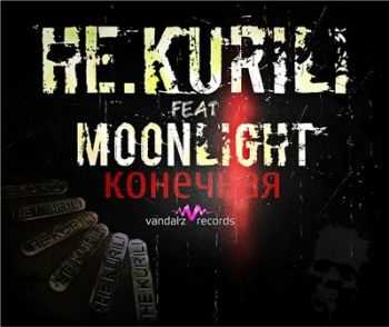 .KURILI & MOONLIGHT -  (Vandal'z Records) (2016)