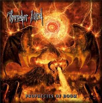Thunder Lord - Prophecies Of Doom (2016) Thunder Lord - Prophecies Of Doom (2016)