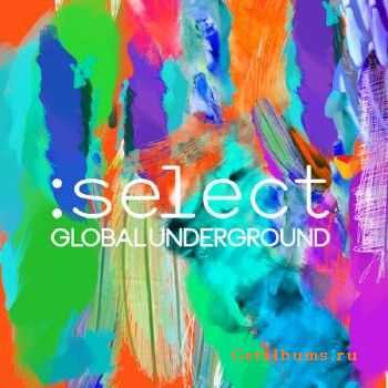 Global Underground :Select (2016)