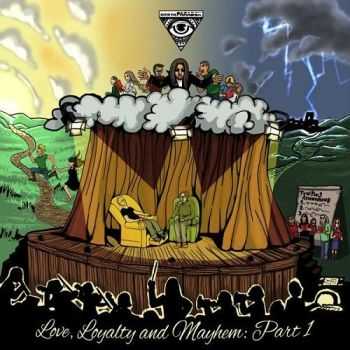 Enter The Paradox - Love, Loyalty, And Mayhem, Pt. 1 (2016) Enter The Paradox - Love, Loyalty, And Mayhem, Pt. 1 (2016)