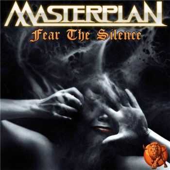 Masterplan - Fear The Silence (2016) Masterplan - Fear The Silence (2016)