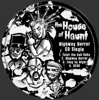 The House Of Haunt - Highway Horror (Single) (2012)