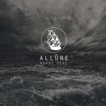 All&#252;re - Heavy Seas (2016)