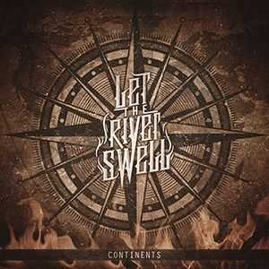 Let The River Swell - Continents (EP) (2014)