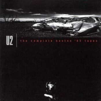 U2 - The Complete Boston 83 Tapes (1983) Lossless