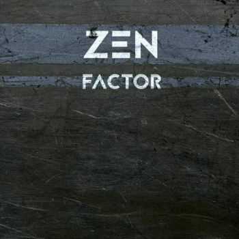 Zen Factor - Zen Factor (2016)