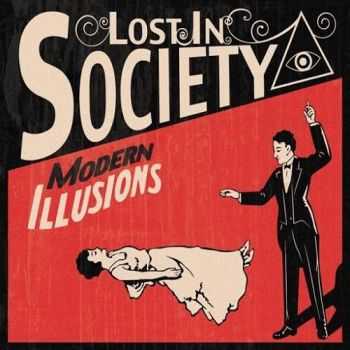 Lost In Society - Modern Illusions (2016)