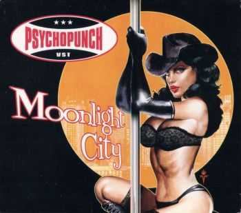 Psychopunch - Moonlight City (2008)