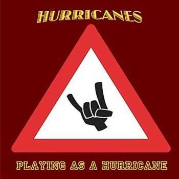 Hurricanes - Playing As A Hurricane (2015)