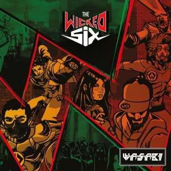 W.A.S.A.B.I. - The Wicked Six (2016)