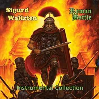 Sigurd Wallsten - Roman Battle (2016)