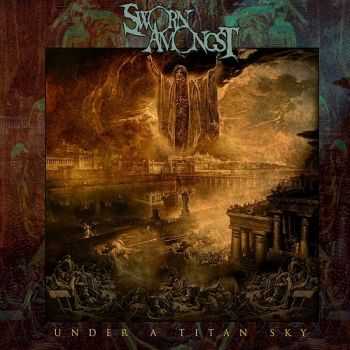 Sworn Amongst - Under A Titan Sky (2016) Sworn Amongst - Under A Titan Sky (2016)