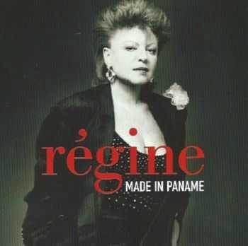 Regine - Made in Paname (2004) Regine - Made in Paname (2004)