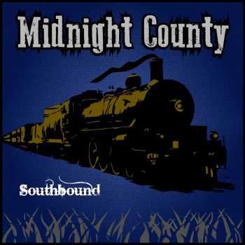 Midnight County - Southbound (2016) Midnight County - Southbound (2016)