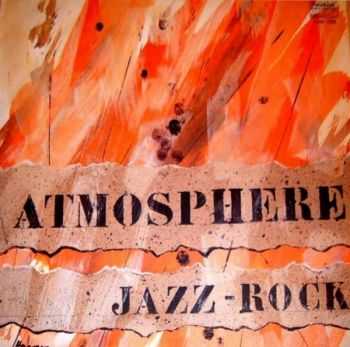 Atmosphere - Jazz-Rock (1980)