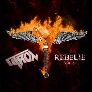 Citron - Rebelie Vol. I (EP) (2015)