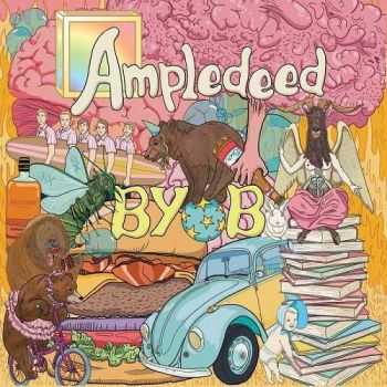 Ampledeed - Byob (2016)