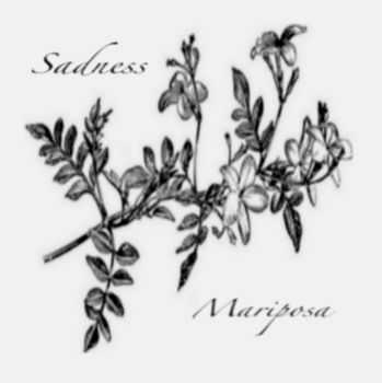 Sadness - Mariposa [demo] (2016)