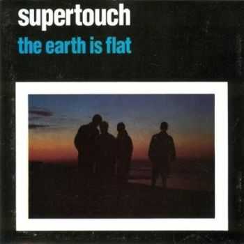 Supertouch - The Earth Is Flat (1990)