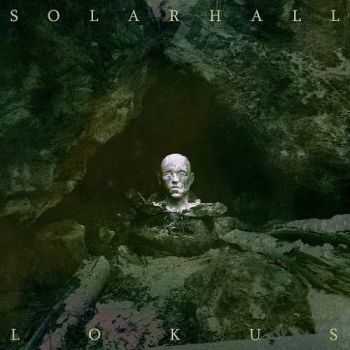 Solarhall - Lokus (2016) Solarhall - Lokus (2016)